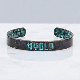 YOLO Message Metal Cuff Bracelet