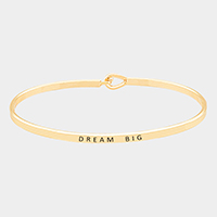 Dream Big Thin Metal Hook Bracelet