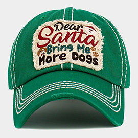 Dear Santa Bring Me More Dogs Message Accented Vintage Baseball Cap