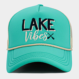LAKE Vibes Message Embroidered Mesh Back Trucker Hat