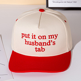 PUT IT ON MY HUSBANDS TAP Message Embroidered Five Panel Canvas Snapback Baseball Cap